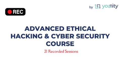 Advanced Ethical Hacking & Cyber Security Pre Recorded Course