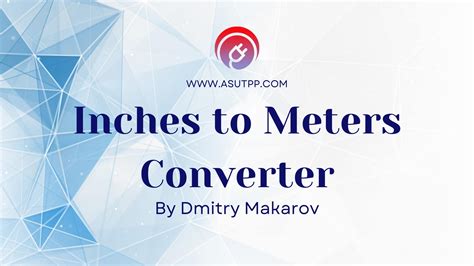 Accurate Inches to Meters (inch to m) Conversion Calculator