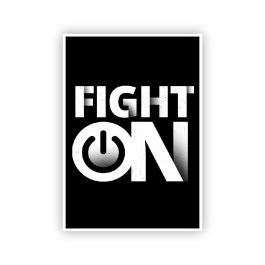 Fight On Poster – Motivational Wall Art | Print-On-Click