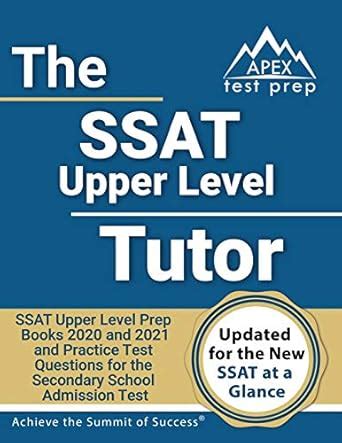 SSAT Upper Level Tutor: SSAT Upper Level Prep Books 2020 and 2021 and ...