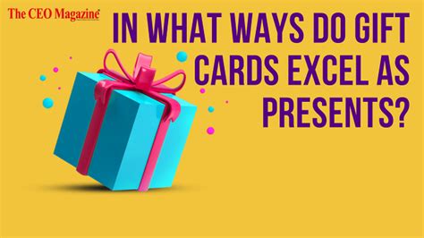 In what ways do gift cards excel as presents