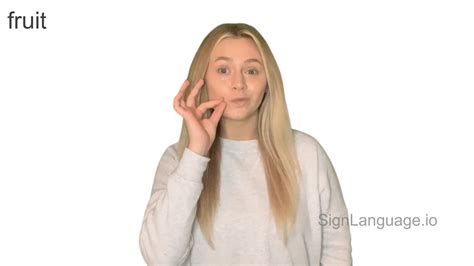 Fruit In Asl Language at Katie Jenkins blog