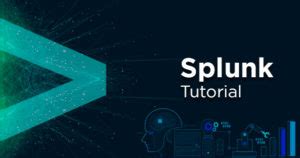 Image result for Splunk SPL Tutorial