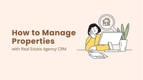How to Manage Properties with Real Estate Agency CRM