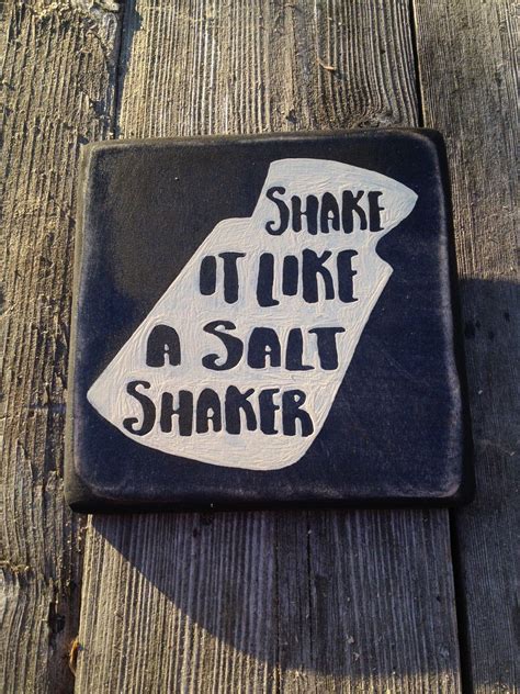 Shake It Like A Salt Shaker Lyrics - biketrip