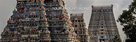 Tour Around World: Tamil Nadu Holiday Packages