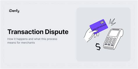 What is a Transaction Dispute? [Challenges for Merchants] - iDenfy