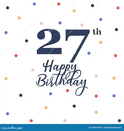 Happy 27th birthday stock vector. Illustration of cartoon - 162061354