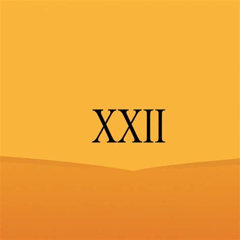 ¿Qué número romano es XXII?