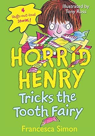Buy Horrid Henry Tricks the Tooth Fairy Book Online at Low Prices in ...