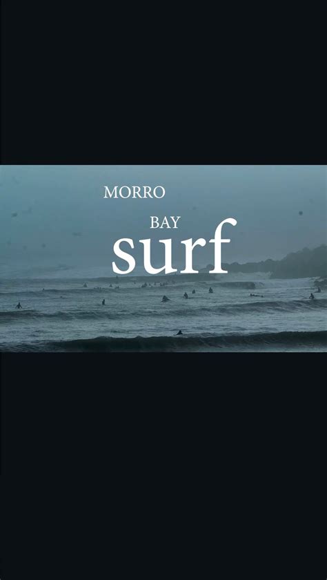 Morro Bay Surf Report