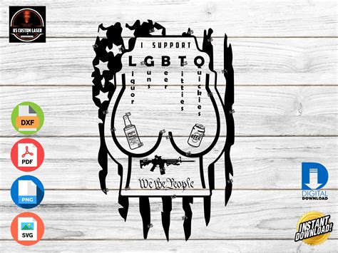 I Support LGBTQ (liquor, Beer, Guns, Tits, Quickies) Digital SVG Print ...