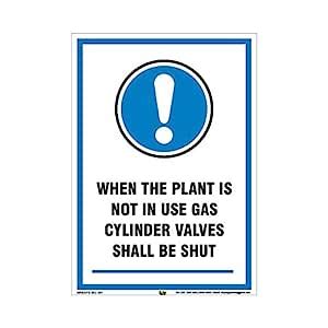 Mr. Safe - When The Plant Is Not In Use Gas Cylinder Valves Shall Be ...