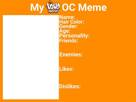 Your Loud House OC Meme Base (Version 2) by PatrickSiegler1999 on ...