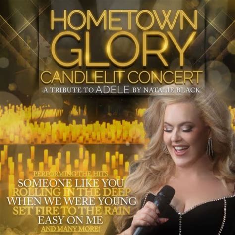 Hometown Glory Candlelit Concert - A Tribute to Adele by Natalie Black ...
