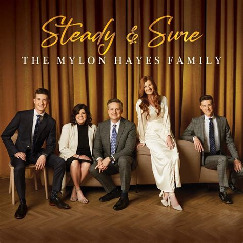 ‎Steady & Sure - Album by The Mylon Hayes Family - Apple Music