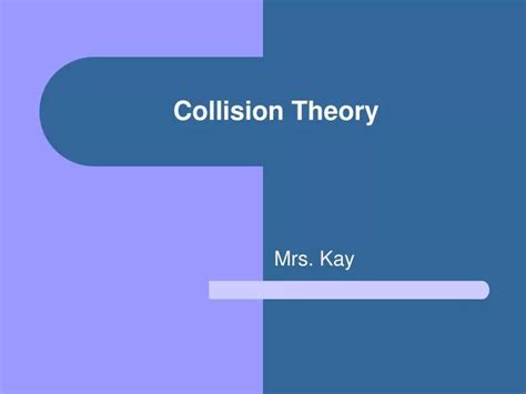 Image result for Collision Theory Explained