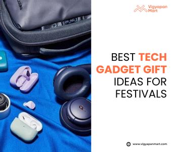 Best Tech Gadget Gift Ideas for Festivals to Impress Loved Ones