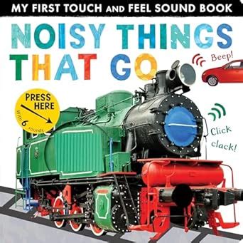 Buy Noisy Things That Go Book Online at Low Prices in India | Noisy ...