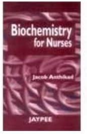 BIOCHEMISTRY FOR NURSES : ANTHIKAD: Amazon.in: Books