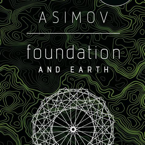 Foundation and Earth