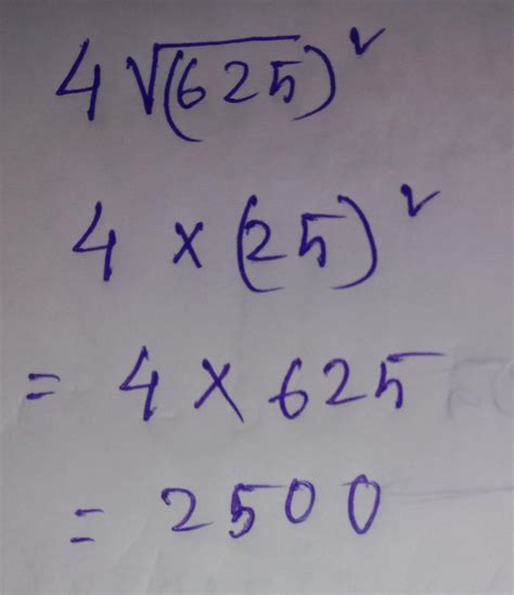 find the value of 4√(625) -² - Brainly.in