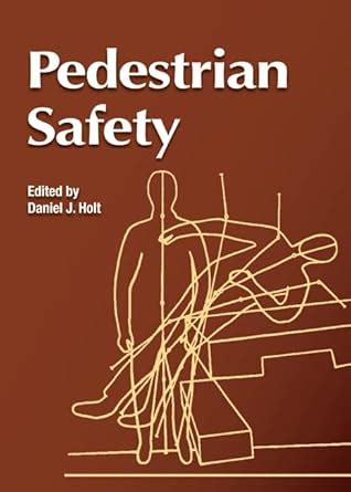 Buy Pedestrian Safety (Progress in Technology) Book Online at Low ...