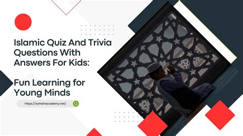 Islamic Quiz And Trivia Questions With Answers For Kids: Fun Learning ...