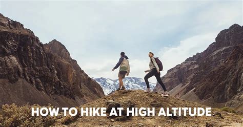 How To Hike At High Altitude – Adventuras India