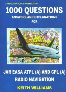 1000 Questions Answers and Explanations for JAR EASA ATPL and CPL Radio ...