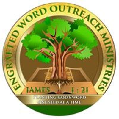 Engrafted Word Outreach Ministries - Events | AllEvents