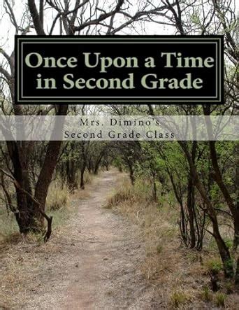 Once Upon a Time in Second Grade : Amazon.in: Books