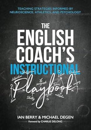 Buy The English Coach's Instructional Playbook: Classroom Strategies ...