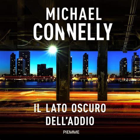 Il lato oscuro dell'addio (Audio Download): Michael Connelly, Marco ...