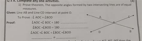 Q 3 A. Complete any one activities. (3) 1) Prove theorem, The opposite ...