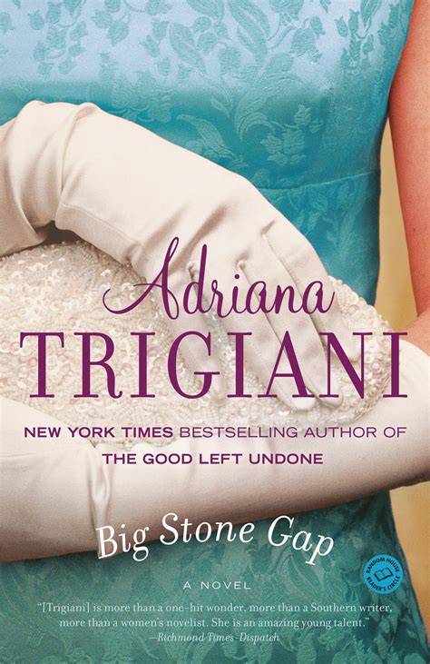 Big Stone Gap: A Novel: Trigiani, Adriana: 9780345438324: Amazon.com: Books