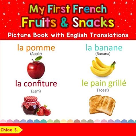 Amazon.in: Buy My First French Fruits & Snacks Picture Book with ...