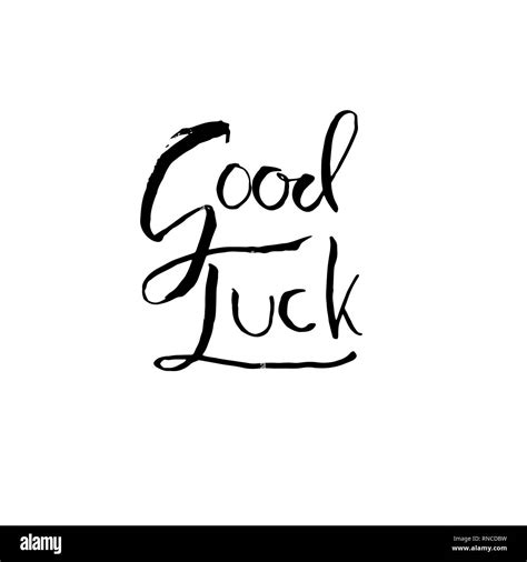 Good luck. Modern dry brush lettering. Handwritten calligraphy banner ...