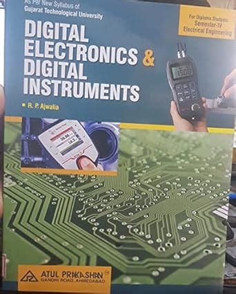 DIGITAL ELECTRONICS & DIGITAL INSTRUMENTS [ ENGLISH ] : R P AJWALIA ...