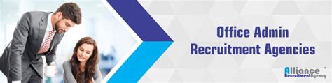 Admin Recruitment Agencies - Office Recruitment Agencies