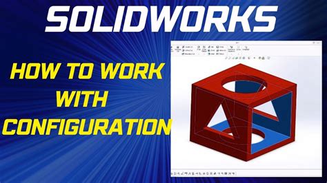 Image result for Use Configuration in SolidWorks