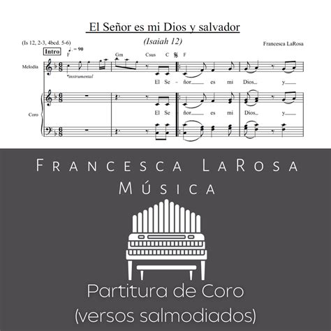 Isaiah 12 - El Señor es mi Dios y salvador (Choir SATB Chanted Verses ...