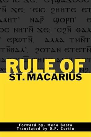 Rule of St. Macarius eBook : St. Macarius of Egypt, Curtin, D.P., Basta ...