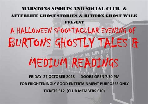 Burton Ghostly Tales & Medium Readings, Marstons Sports & Social Club ...