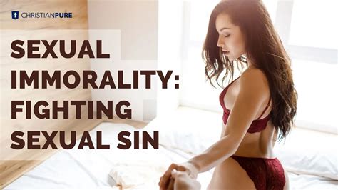 Sexual Immorality: Biblical Meaning, Examples, and how To Fight Sexual ...