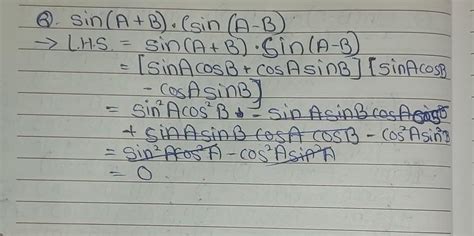 sin (A + B) . sin (A - B) = | Math Questions a.sin^2 A - cos^2 B b.cos ...