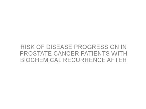 Prostate Cancer Recurrence 的图像结果