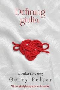Defining Giulia: Buy Defining Giulia by Pelser Gerry at Low Price in ...