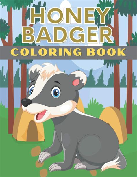 Buy Honey Badger Coloring Book: This Amazing Honey Badger Coloring ...