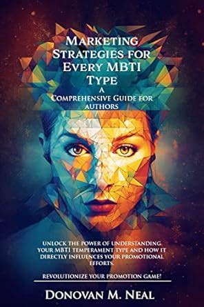 Marketing Strategies for Every MBTI Type: A Comprehensive Guide for ...